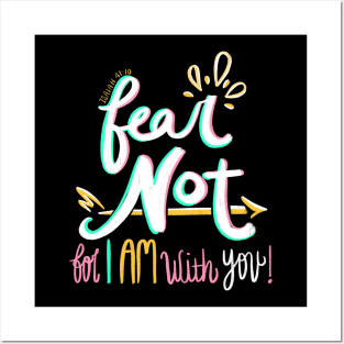 Fear Not! Posters and Art